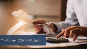 Autumn 2024 Budget Tax Planning